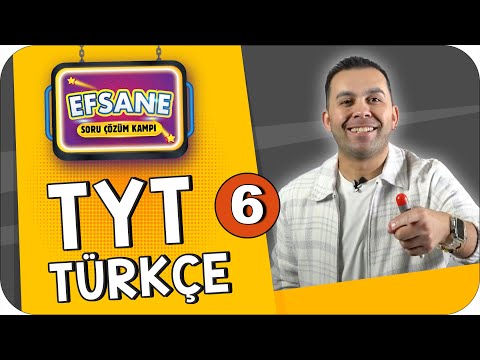 Efsane Sorularla TYT Türkçe  Full Tekrar - 6 #2023