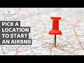 How to decide on a location for Airbnb STR property