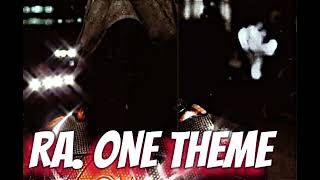 Ra.one Theme Ultra Slowed 𝙄𝙉𝘿𝙄𝘼𝙉 𝙎𝙐𝙋𝙀𝙍𝙃𝙀𝙍𝙊𝙀𝙎 𝙊𝙁𝙁𝙄𝘾𝙄𝘼𝙇
