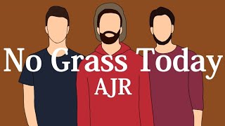 【和訳】AJR - No Grass Today