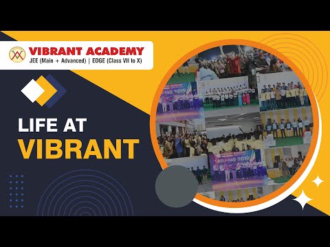 ?LIFE AT VIBRANT ~ VIBRANT ACADEMY INDIA PVT.LTD