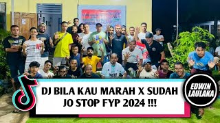 DJ BILA KAU MARAH X SUDAH JO STOP FYP 2024 !!! ( LF SOUND X EL FUNKY KUPANG )