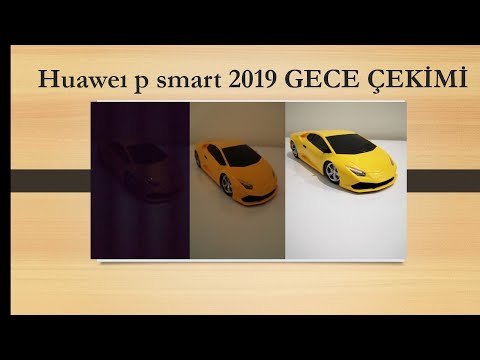 Huaweı p Smart 2019 GECE ÇEKİMİ ve kamera özelliği | Night scene camera feature