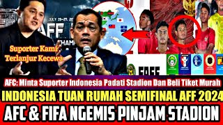 🔴 Strategi Licik AFC & AFF❗Sampai Ngemis Minta Semifinal AFF Di Indonesia Demi Hal Ini