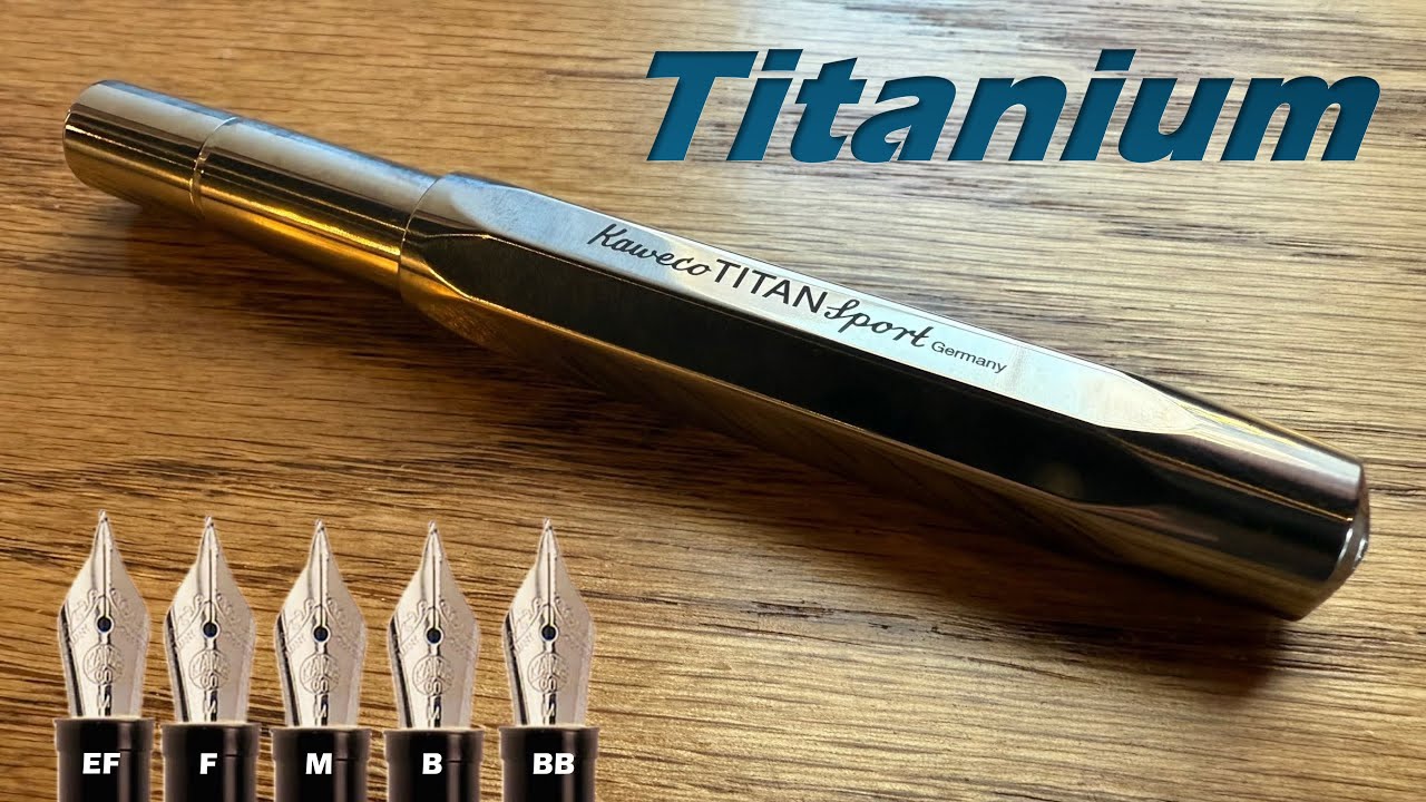 Kaweco Titan Sport + сравнение всех перьев