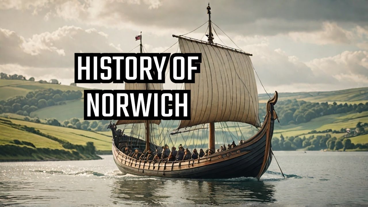 A Brief History of Norwich And The Vikings of East Anglia YouTube