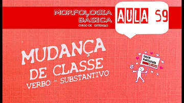 Qual é a classe gramatical de mudança?