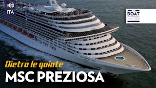 [ITA] MSC PREZIOSA - Visita dietro le quinte - The Boat Show