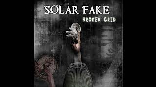 Solar Fake - Broken Grid (Full Album) [-&#39; Industrial SynthPop &#39;-]