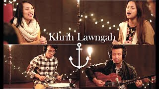 Vignette de la vidéo "Khrih Lawngah - Esther VH Sung & Elena Hniangtha Par || Bawi Thutdan Hmaiah [Lai Pathian Hlathar]"