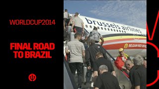 #REDDEVILS | #WorldCup2014 Brazil | The final road to Brazil