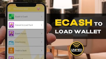 PAANO MAG-CONVERT NG ECASH FUND PARA MAGING LOAD WALLET?