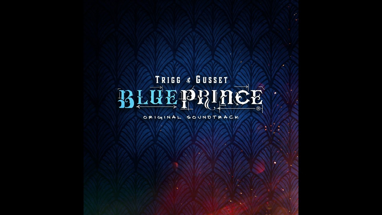 Trigg & Gusset - Call it a Day (Blue Prince OST)