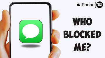 How To Know If Someone Blocked You On iMessage (Full Guide)