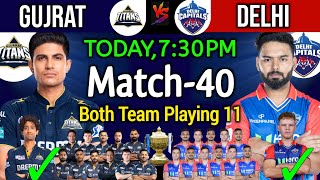 IPL 2024 | Gujarat Titans vs Delhi Capitals Playing 11 | GT vs DC Playing 11 2024