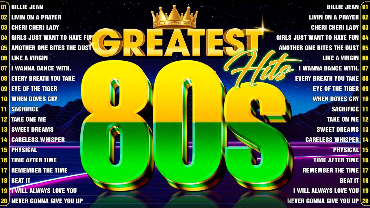 Nonstop 80s Greatest Hits   Greatest 80s Music Hits   Best Oldies Songs Of 1980s
