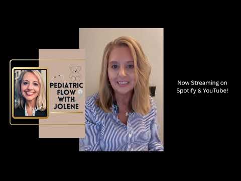 🎙️ Trailer | Pediatric Flow with Jolene