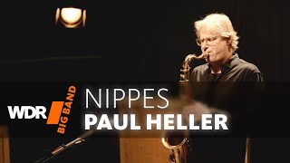 Пауль Хеллер - Ниппес | Wdr Big Band