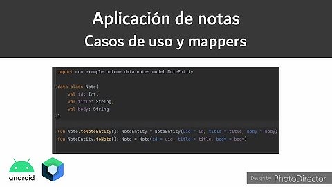 Casos de uso y mappers (Capa de dominio) | Aplicación de notas con Jetpack Compose