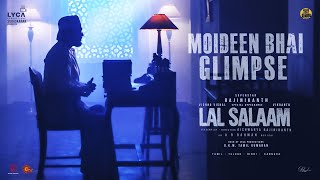 Lal Salaam MOIDEEN BHAI Glimpse | Rajinikanth | Aishwarya | AR Rahman | Subaskaran |Lyca Productions image