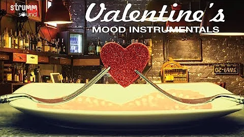 Valentine's Mood Instrumentals Jukebox I  Romance With Bollywood Instrumentals