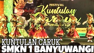 SMK NEGERI 1 BANYUWANGI FESTIVAL KUNTULAN CARUK 2019