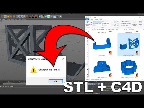 Cinema 4D Unknown File Format - STL Files