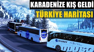 KARADENİZ BEMBEYAZ!! KARLI YOLLAR /  OTOBÜS MODU SEFERİ | ETS 2 1.39 Türkiye Haritası