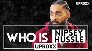 Who Is Nipsey Hussle | Mini-Doc