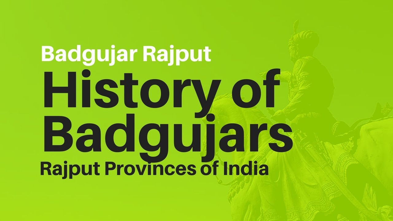 Badgujar History 📗 History of Badgujars in India 👀 Rajput Provinces of ...