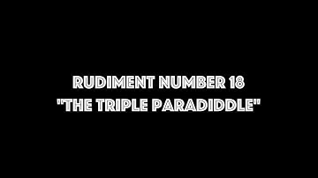 Rudiment 18 The Triple Paradiddle