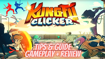 Kung Fu Clicker: Idle Dojo, android gameplay, game review, beginner guide and tutorial