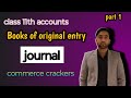 Class 11th accountancy: book of original entry - JOURNAL BOOK part 1 ,🎯by Priyanshu kumar🎯