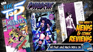 Top 5 Psylocke Keys and Comic Covers 🔥 Under the Radar 🔥 News, Reviews, &amp; more 4-2-25