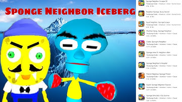 The Sponge Neighbor Escape Iceberg (Hello Neighbor Ripoff)