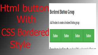 Details How to Create a Bordered Button Groups Only Using Html and CSS (2021) Update
