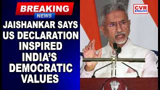 Jaishankar Praises American Democracy at US Independence Event 🇮🇳🇺🇸 | CVR ENGLISH