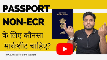 "Passport Non-ECR ke Liye Kaunsa Marksheet Chahiye? | Passport Non-ECR Category ki Puri Jankari"
