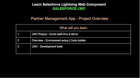 1. Salesforce Lightning Web Component (LWC)  | Live Project | Partner Management App | Overview