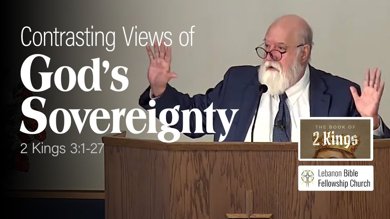 Sermon Contrasting Views Of God s Sovereignty 2 19 2023 AM sermon-contrasting-views-of-god-s-sovereignty-2-19-2023-am