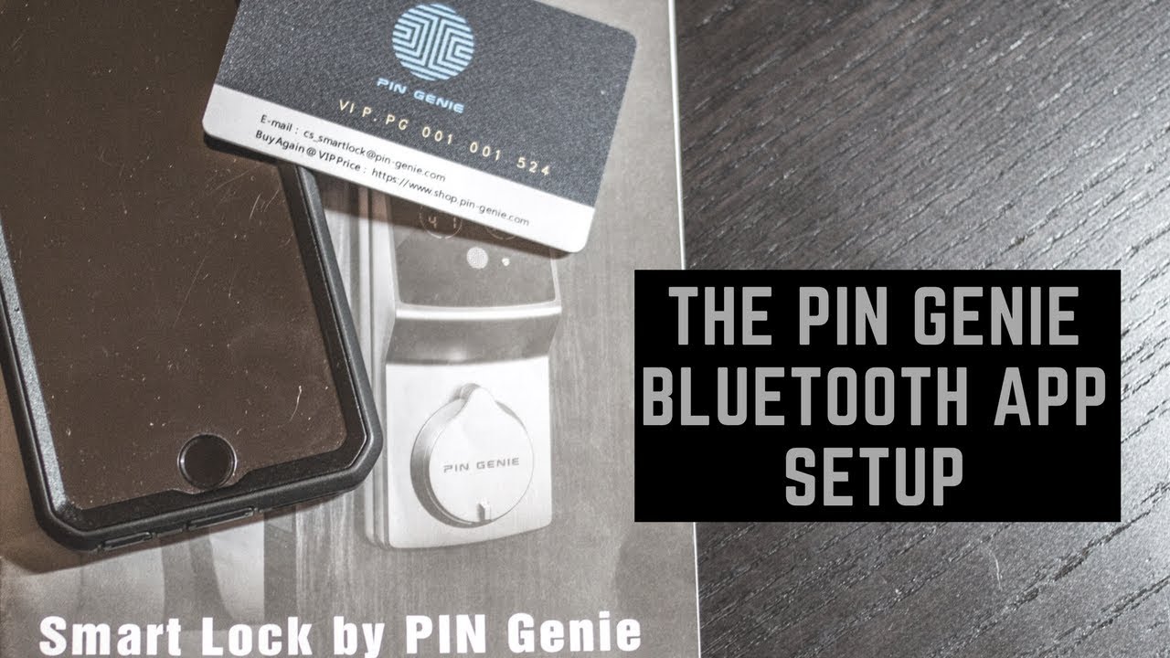 The PIN Genie Smart Lock App The PIN Genie Smart Lock Pro YouTube