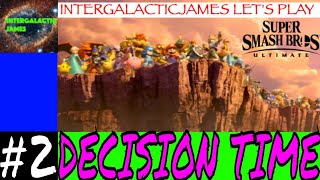 A BIG DECISION | Super Smash Bros Ultimate (World Of Light) Let's Play Part #2