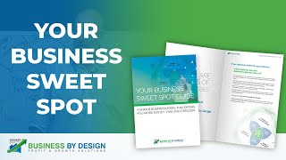 Your Business Sweet Spot