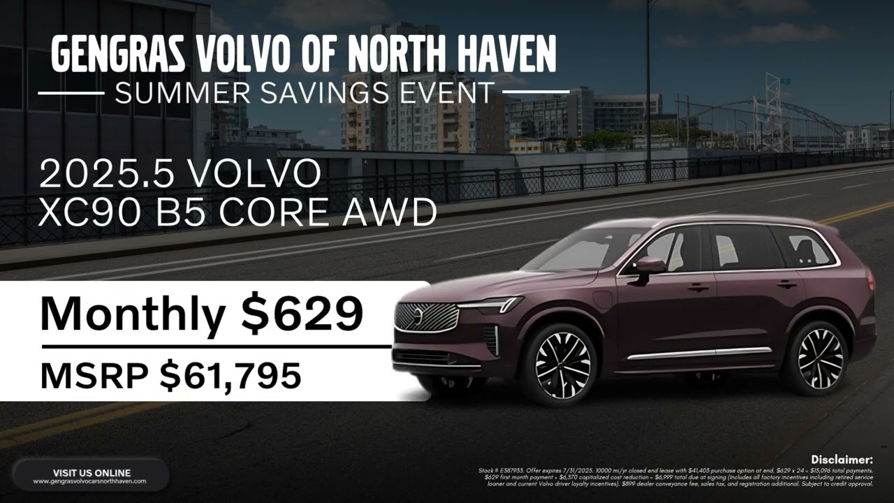 Your Summer Journey Begins | Lease the 2025.5 Volvo XC90 B5 Core AWD