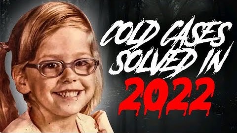 These 3 COLD Cases were SOLVED in 2022!
