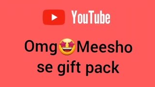 इतने सारे gift  Meesho se ! ??Omg,only 160 rupe me#youtube #subscribetomychannel #beautyskin #face