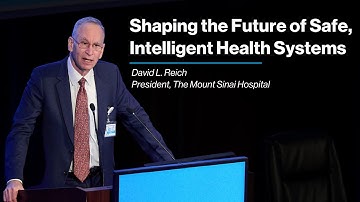 AI and the Future of Safe, Connected Health Systems: Insights from Dr. David L. Reich