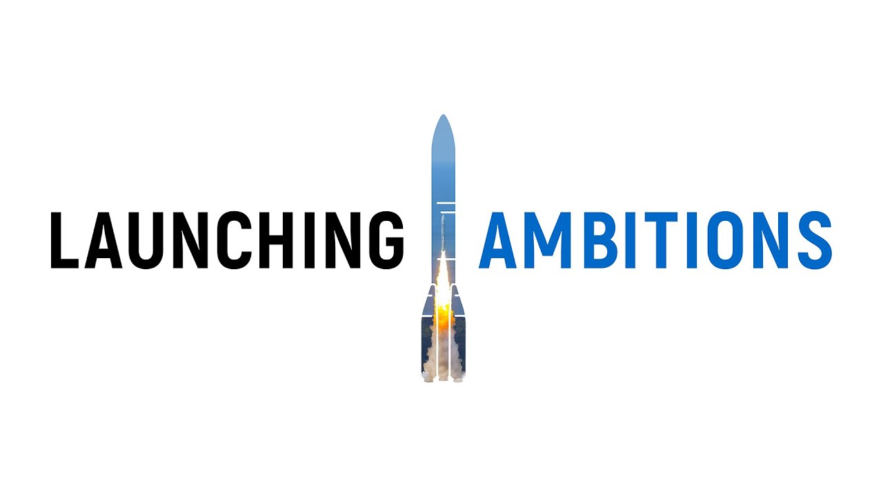 Запуск амбиций | Arianespace