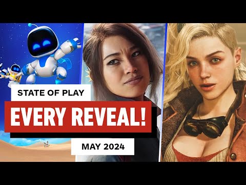 Every Reveal From Sony State Of Play May 2024 In 9 Minutes