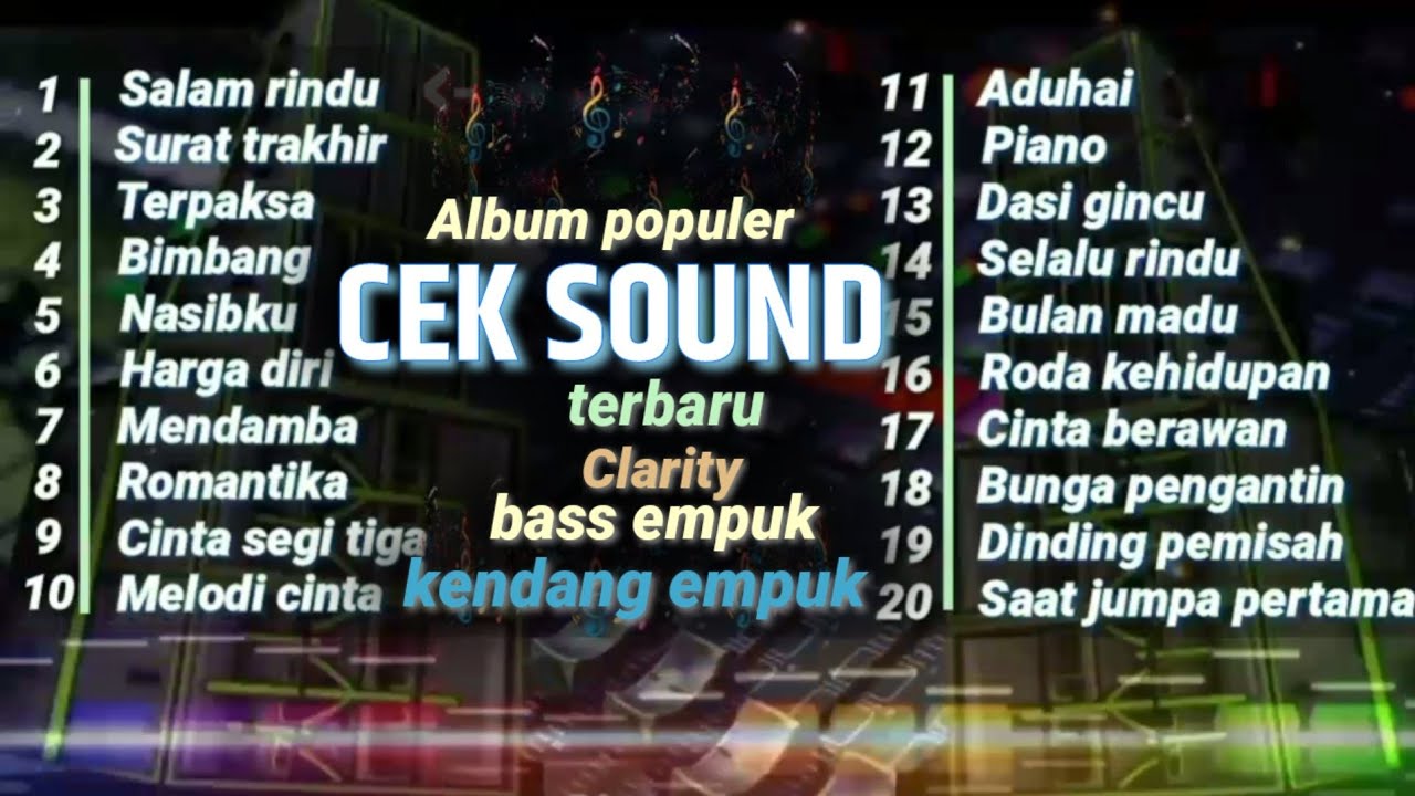 ALBUM CEK SOUND CLARITY🔈POPULER DI MASANYA🎵JERNIH & EMPUK BASS PULEN KENDANG MANTUL